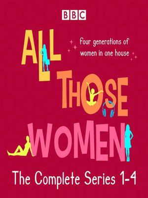 cover image of All Those Women, The Complete Series 1-4